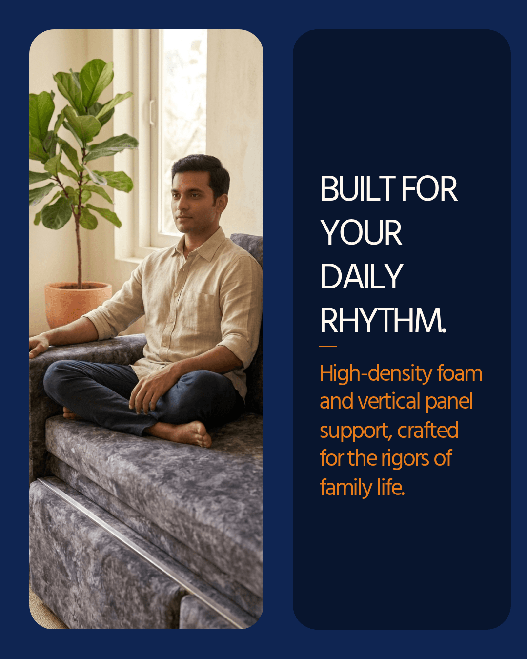 Built for Your Daily Rhythm